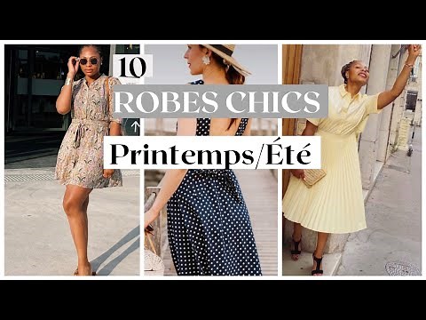 10 ROBES ELEGANTES à porter au quotidien ce PRINTEMPS / ETE 2023 Lookbook casual chic