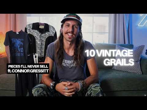 10 Vintage Grails Connor Gressitt Will NEVER Sell | 009