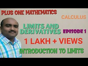 PLUS ONE MATHEMATICS//CHAPTER -13//LIMITS AND DERIVATIVES//EPISODE -1//IMPROVEMENT SPECIAL