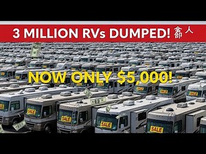 3 Million RVs DUMPED as Refund Demands EXPLODE — 11 Models NOW Only $5,000!