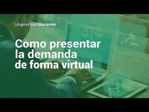 How to file lawsuits in the age of virtual proceedings? - Colombia