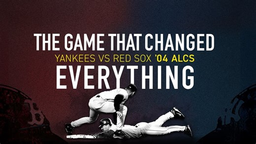 THE GAME THAT CHANGED EVERYTHING: Yankees vs Red Sox '04 ALCS (2023)