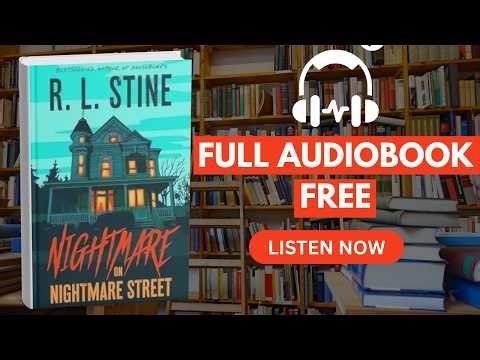 Nightmare on Nightmare Street by R. L. Stine [ Full Audiobook Free ]