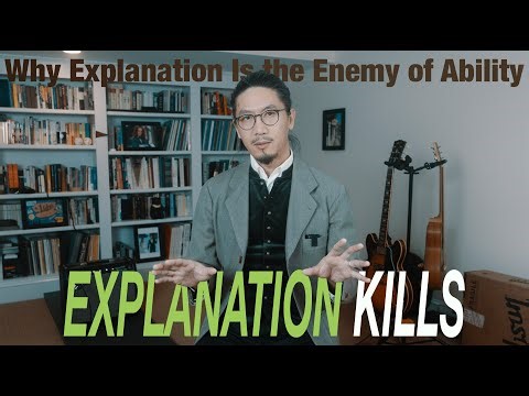 EXPLANATION KILLS: Why Explanation Is the Enemy of Ability