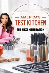 America's Test Kitchen: The Next Generation: Season 1 | Cast and Crew | Rotten Tomatoes