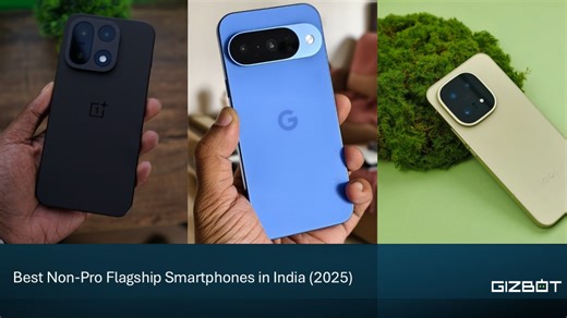 No Pro, No Compromise! Best Flagship Phones in 2025: Vivo X300, iPhone 17, iQOO 15, Pixel 10, OnePlus 15, More