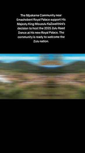 Mpakama Community Supports 2025 Zulu Reed Dance