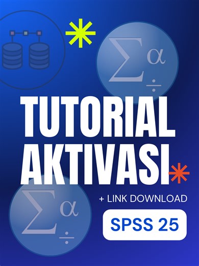 Tutorial Aktivasi SPSS 25 Lengkap dan Resmi