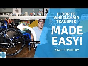 Floor to Wheelchair Transfer: How to