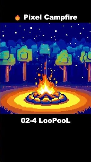 02-4 🔥 Pixel Campfire Loop