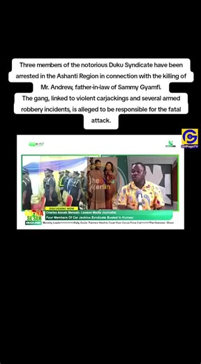 Three members of the notorious Duku Syndicate have been arrested in the Ashanti Region in connection with the killing of Mr. Andrew, father-in-law of Sammy Gyamfi. The gang, linked to violent carjackings and several armed robbery incidents, is alleged to be responsible for the fatal attack. #ABNGhana #newsupdate #angelcola #nppghana #ndcghana