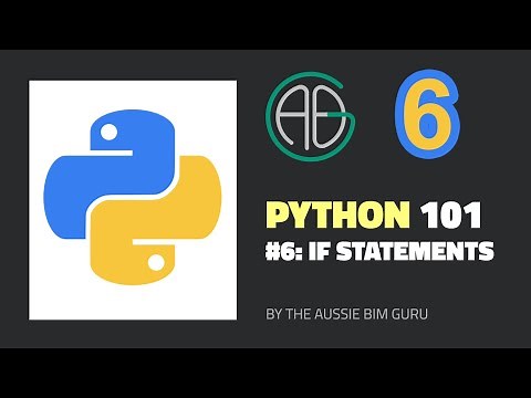 Python 101 #6: If Statements