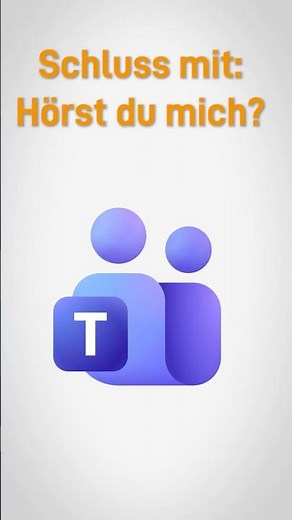 🔥 Teams: Mikrofon & Audio testen!