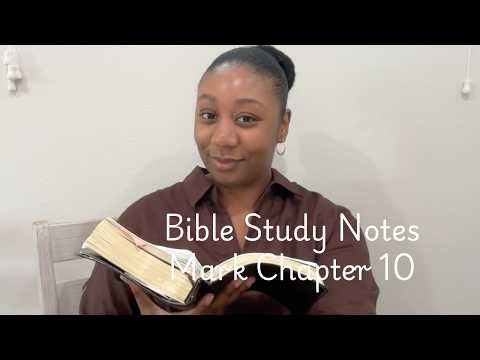 Mark Chapter 10 Bible Study Notes
