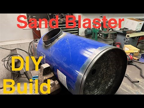 Pressure Pot Sand Blaster Build - Part 1