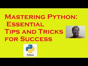 #Mastering #Python: Essential #Tips and #Tricks for Success