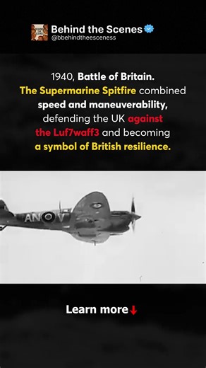 ✈️ Spitfire: The Plane That Saved Britain in Its Darkest Hour