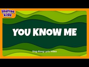 You Know Me (Official Lyric Video) | Rainforest Falls VBS | Lifetree Kids