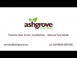Thermia Atec & Itec: Installation - Manual Test Mode