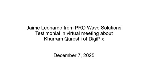Jaime's from PRO Wave Solutions Testimonial for DigiPix 7, 2025
