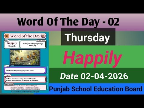 Word of the Day #2 | Happily | Meaning, Usage & Pronunciation | English Punjabi Vocabulary