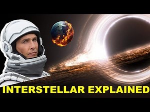 Interstellar Explained | Part 1