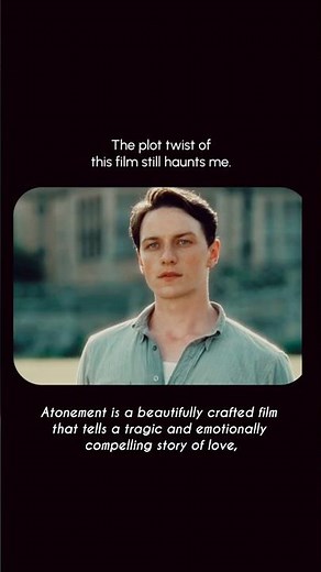 Atonement Film Review Starring James McAvoy | Keira Knightley | Saoirse Ronan