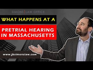 What Happens at a Pretrial Conference in MA Criminal Court