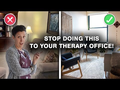 How to Decorate Your Therapy Office