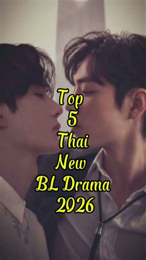 TOP 5 Thai New BL Dramas 2026