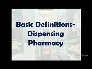 Basic Definitions || Dispensing Pharmacy || Part-1 || Pharmacy