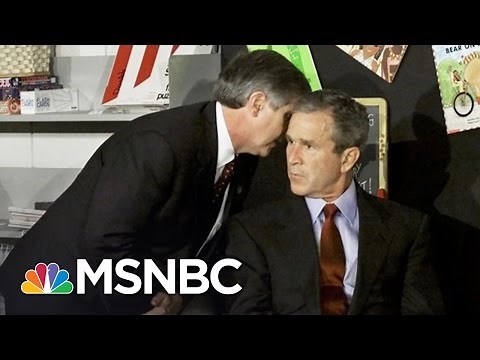 Bush Advisor Recalls Telling Bush About 9/11 Attacks | MSNBC
