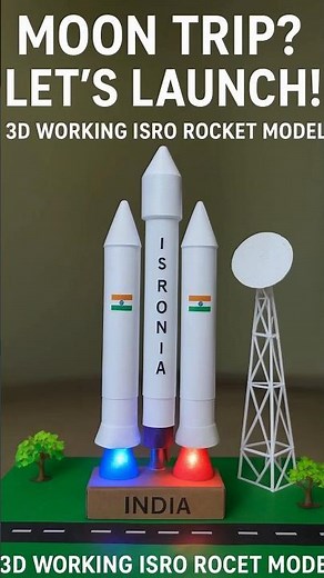 How to Make an ISRO Rocket 3D Working Model | Chandrayaan 3 Science Project
