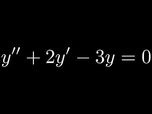 Learn How to Solve a Second Order Homogeneous Differential Equation with Distinct Real Roots
