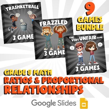 9 No Prep Math Games A - Ratios & Proportional Relationships - Grade 8 Review