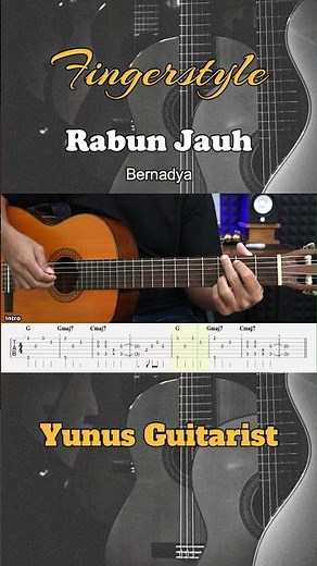 [Intro] Rabun Jauh - Bernadya - Fingerstyle Guitar Tutorial + TAB & Lyrics #fingerstyle
