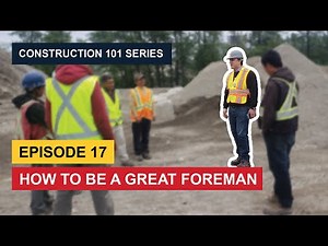 How to be a great Foreman- True North Labour