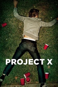 Project X Movie (2012), Watch Movie Online on TVOnic