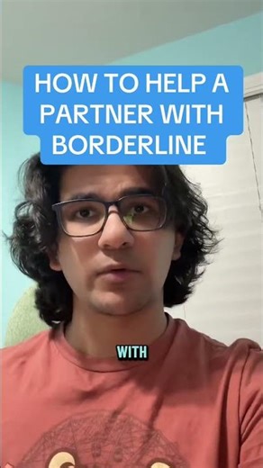 If Your Partner Has BPD, Watch This First