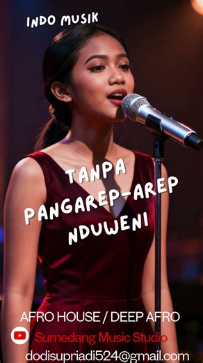 TANPA PANGAREP-AREP NDUWENI, [Afro House], Musik Indonesia, Sumedang Musik Studio