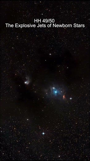 HH 49/50 – The Explosive Jets of Newborn Stars #starformation #HH4950 #space