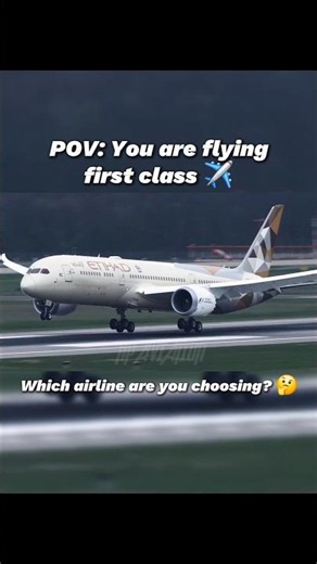 POV: You are flying first class, Which airline are you choosing? 🤔✈️