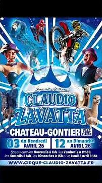 cirque claudio zavatta dynastie italienne a chateau-gontier du du vendredi 3 au dimanche 12 #cirque