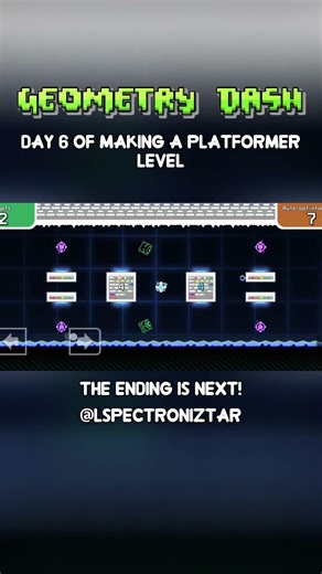 day 6 of making a 2.2 level #geometrydash #gd @RobTopGames