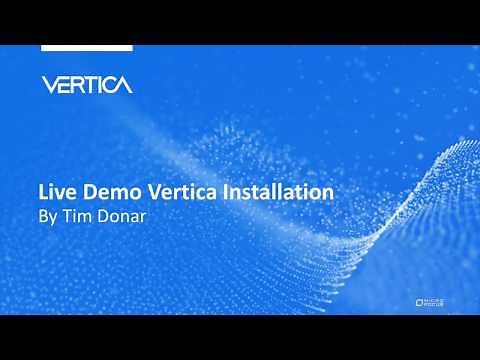 Vertica Demo Series: Installing Vertica