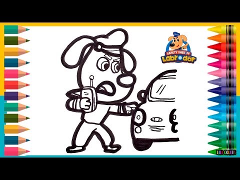 Desenhar e Colorir Detetive Labrador Vrum Vrum, Bebê Carro 🚓 | ✨🔍 Detetive Labrador | Lili Colors