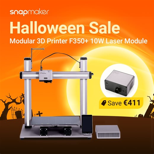 👻Snapmaker Halloween Sale goes live! 🎃Save €411 & Free Shipping🎃 Don't miss it out! The "Snapmaker 2.0 Modular 3D Printer F350/F250 F350/F250 Laser Module" brings more for you. ✅10W high power ✅Auto focus ✅Newly developed 3D printing module Learn more: https://bit.ly/3rOAHEo | Snapmaker