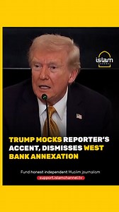 Beautiful accent, but we can't understand what you're saying"... During a White House press conference, US President Donald Trump mocked a French reporter’s accent and then responded, asserting that Israel will take no action in the West Bank after the Knesset vote on annexation. Fund honest independent Muslim journalism: https://support.islamchannel.tv | Islam Channel