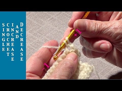 Single Crochet Increase and Decrease