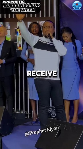 Prophetic Blessings for the week #ProphetElyon #ElohimCgcc #ThePropheticVoice #ProphetOfTheWord #InHisBeginningOfSupernatural